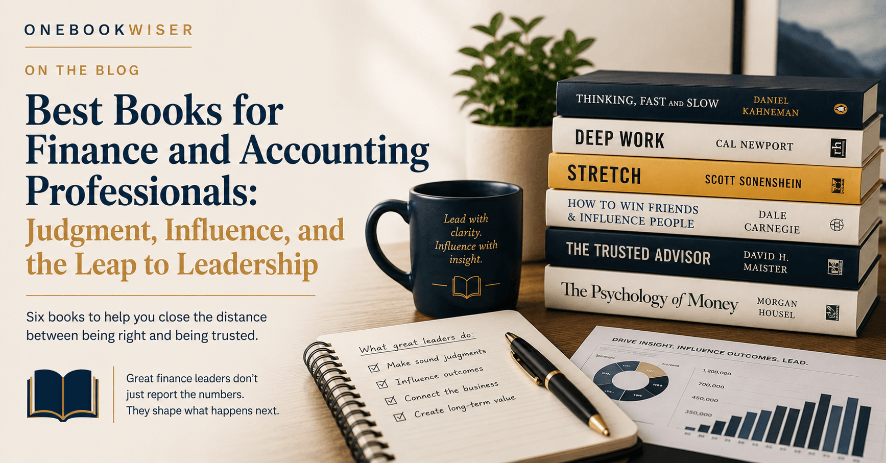 Best Books for Finance and Accounting Professionals: Judgment, Influence, and the Leap to Leadership